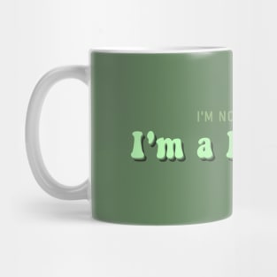 I'm not a human I'm a designer Mug